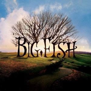 big fish rotten tomatoes|big fish filming locations.